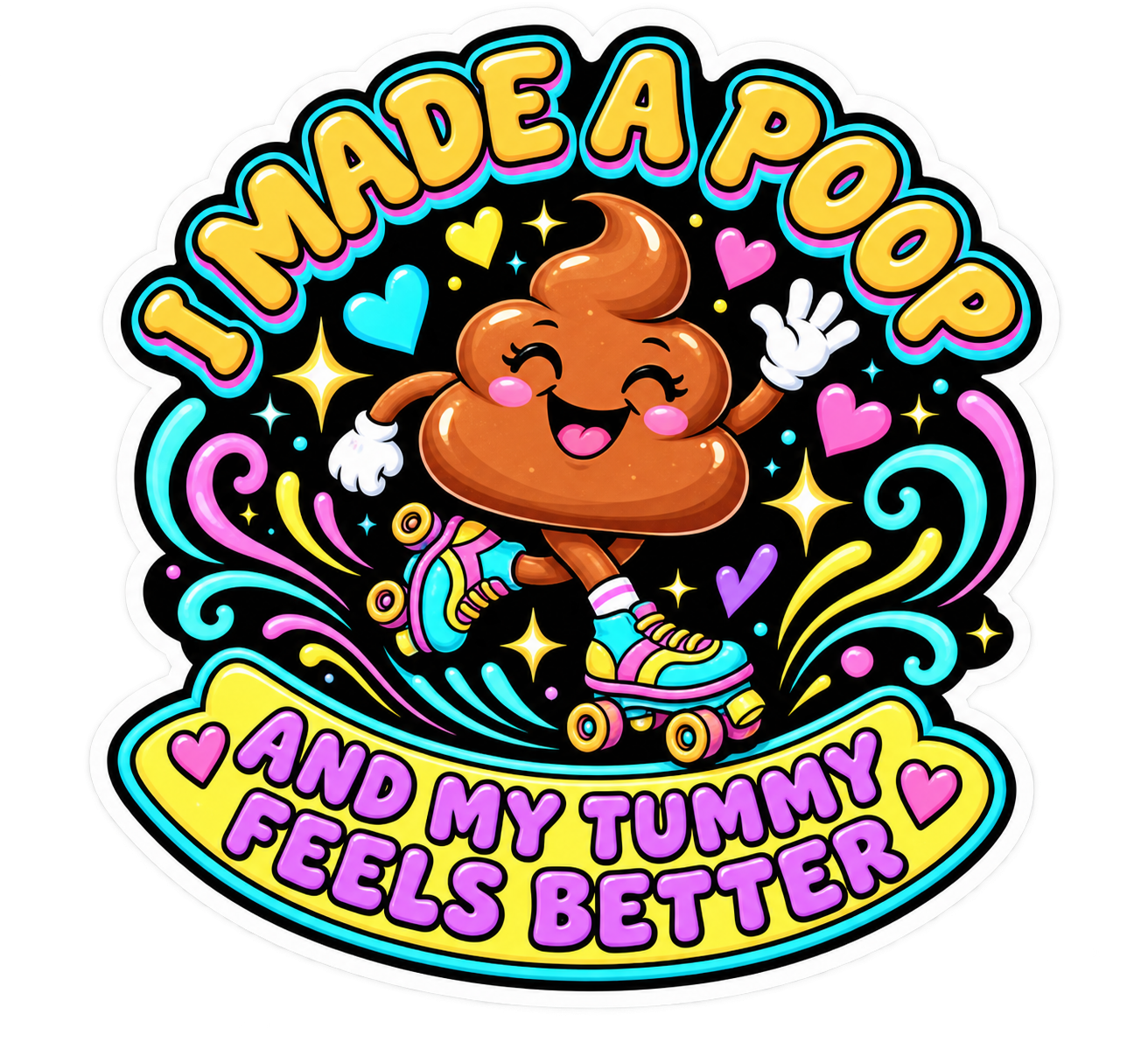 I Made a Poop and My Tummy Feels Better