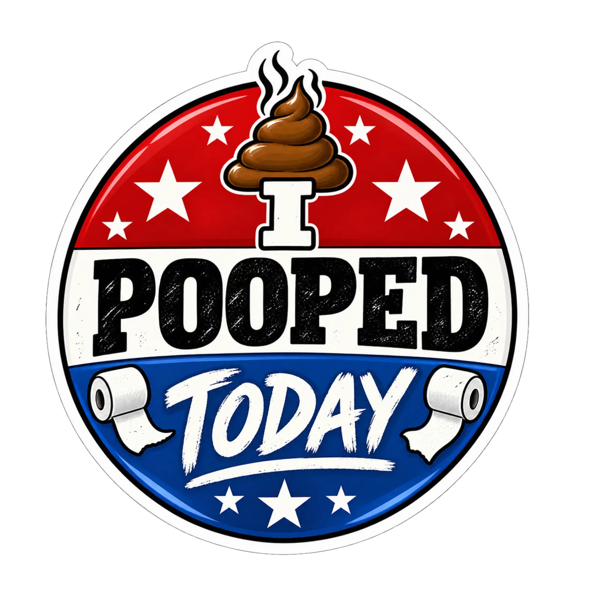 I Pooped Today